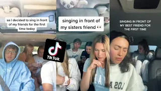 Singing In Front of Friend For the first time  -Tiktok Compilation