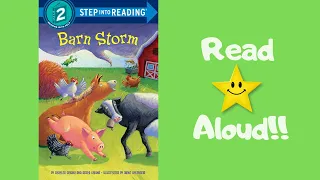 STORYTIME - Barn Storm - READ ALOUD Stories For Children!