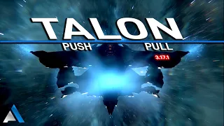 TALON PUSH/PULL [StarCitizen PVP 3.17.1]