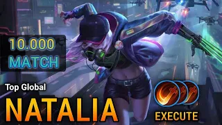 Gameplay Natalia 10.000 Match!!! | Top Global Natalia by |•Sƙƴline ♬ | Mobile Legends