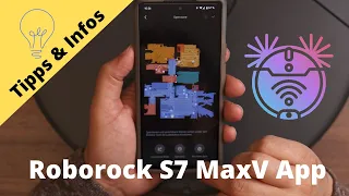 Roborock S7 MaxV: Funktionsumfang und App (Tipps + Infos)