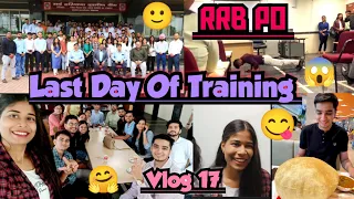 Finally Joining Letter Mil hi Gya😍😍🥰🥰 Last Day Of Training❤️❤️ | RRB PO #training #rrb #enjoy