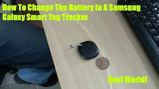 How To Change The Battery On A Samsung Galaxy Smart Tag Tracker