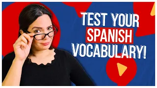 SPANISH VOCABULARY TEST: How Many Questions Can YOU Get Right? ✅