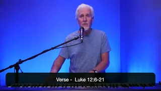 KENT HENRY | 8/30/22 LUKE 12 LIVE | CARRIAGE HOUSE WORSHIP