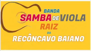 BANDA SAMBA DE VIOLA RAIZ DO RECÔNCAVO BAIANO