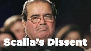 ♫ Scalia's Dissent