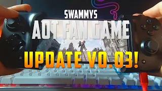 Swammys Mobile AOT Fan Game - Update v0.03 OUT NOW!