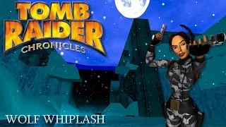 Tomb Raider 5 Custom Level - The Wolf Whiplash Walkthrough