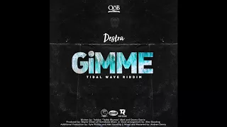 Destra (Queen Of Bacchanal) - Gimme 2018 NEW!!!