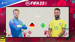 FIFA 23 - Brazil Vs Germany -  FIFA World Cup 2022 Qatar | PS5™ [4K HDR ] Next Gen