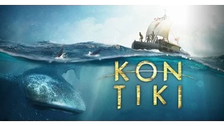 KON TIKI (HD Official Trailer - Dir. Joachim Rønning, Espen Sandberg)