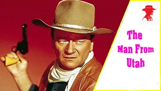 The Man From Utah - John Wayne Western Movies (Western Films)