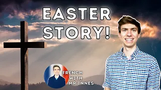 EASTER STORY ✝️ Pâques en France // Learn about Jesus and French for kids 🇫🇷