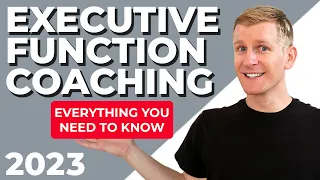 Executive Function Coaching: Everything You Need To Know (2023)