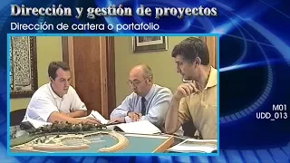 Dirección y gestión de proyectos [M01] Dirección de cartera o portafolio [UDD_013]