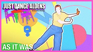 As It Was - Harry Styles | Just Dance Aldens | Fanmade