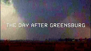 The Day After Greensburg | May 5, 2007 | Central Kansas Tornado Chase