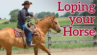 Tips for Loping Your Horse by C and C Horsemanship and Weaver Leather