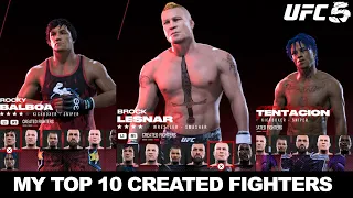My Top 10 Created Fighters in UFC 5 - Rocky, Iron Mike, XXXTentacion, Lesnar & more!