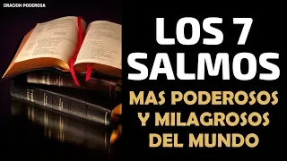 Los 7 Salmos más Milagrosos y Poderosos del Mundo