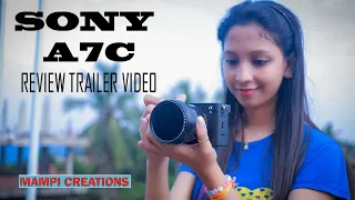 Sony A7C Review l Sony A7C The Best Compact Full Frame Camera l Trailer