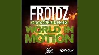 World in Motion (Crooper Remix Edit)