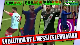 Evolution Of L.Messi Goal Celebration In Pes Mobile | Pes17 To Pes21