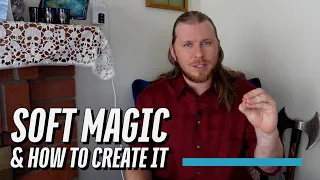 How to Create a Soft Magic System