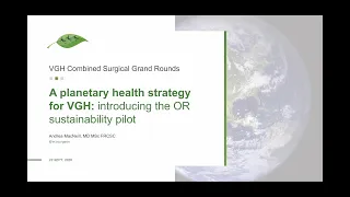 A Planetary Health Strategy for VGH: Introducing the Perioperative Pilot