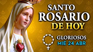ROSARIO de HOY Misterios Gloriosos del Santo Rosario - miércoles 24 de abril 2024