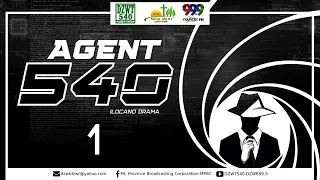 AGENT 540 - EP. 1 | March 2, 2022