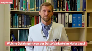 Impfwissen mit Prof. Dr. Sander: Wie gefährlich ist die Delta-Variante?