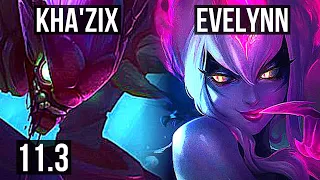 KHA'ZIX vs EVELYNN (JUNGLE) | Rank 2 Kha, Rank 7, 65% winrate, 10/2/5 | BR Challenger | v11.3