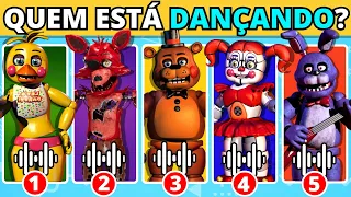 ADIVINHA QUEM ESTÁ DANÇANDO | Edição: Five Nights At Freddy |🦊 Foxy |🐻 Freddy |🐰 Bonnie | #quiz