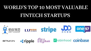 World's Top 10 most valuable fintech startups || fintech startups