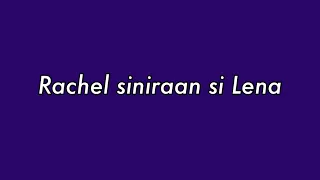 "Story Telling 59: RACHEL siniraan si LENA" La Vida Lena