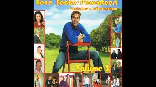 Rene Becker Presenteert Lucky Joe's artiestenshow volume 5.