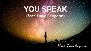 Suzanne Hodson - You Speak (Official Lyric Video) feat. Dave Langdon
