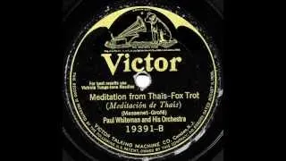 Paul Whiteman & His Orchestra - "By The Waters Of Minnetonka" & Meditation from Thais"