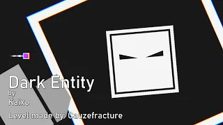 Dark Entity | @Kaixo (Project Arrhythmia level made by Cauzefracture)