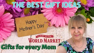 There's still TIME to MAKE MOM'S DAY. Shop for GIFTS she'll LOVE. ЧТО Купить МАМЕ World Market Store