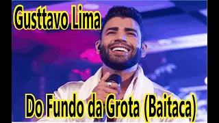 Gusttavo Lima cantando Baitaca DO FUNDO DA GROTA em Pelotas RS