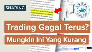 Trading Gagal Terus? Mungkin Ini Yang Kurang (Praktek Analisa Teknikal Saham)