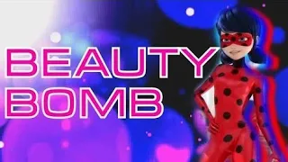 Клип леди баг и супер кот :Beauty Bomb. Катя Адушкина