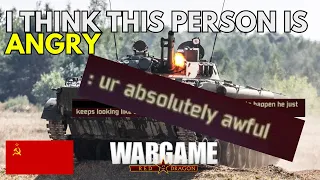 I think this person is angry - TEAM GAMEPLAY  - Wargame Red Dragon