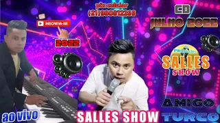 Salles show cd julho 2022 ((amigo turco))