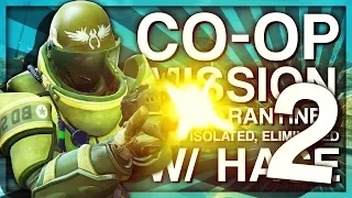 CS:GO CO-OP MISSION 2 HIGHLIGHTS WITH HACE (QUARANTINED, ISOLATED, ELIMINATED)