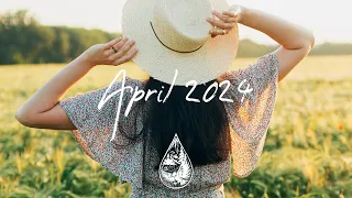 Indie/Pop/Folk Compilation - April 2024 (2-Hour Playlist)