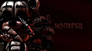 [FNAF/SFM] Whisper